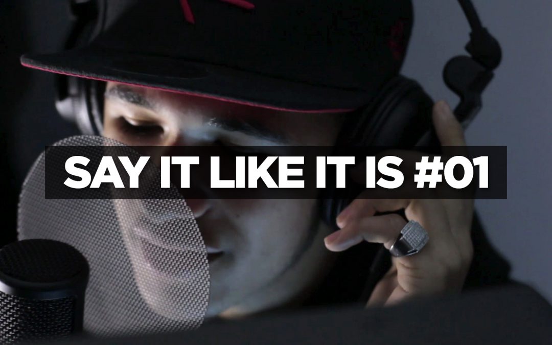 Say It Like It Is #01 – Chro Cash Ft. Young Athena – We Do It Better